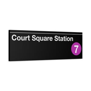 Letrero de metro de la estación Court Square - Tren 7, lienzo mate de 30 x 91 cm, impresión de Nueva York