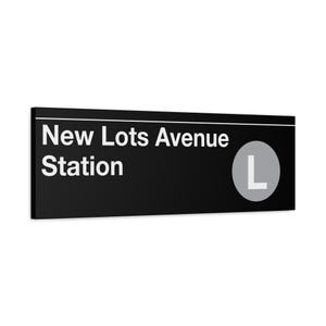 New Lots Avenue Station Subway Schild - L Train, matte Leinwand 31 x 92 cm, Kunstdruck New York City, NYC
