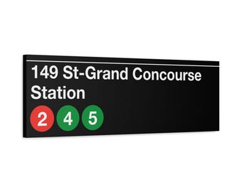 149 St-Grand Concourse Station | Subway Entrance Sign | 2, 4 & 5 trains | 36" x 12" Canvas | NYC Wall Art