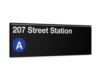 207 Street Station Subway Sign - Matte Canvas 12