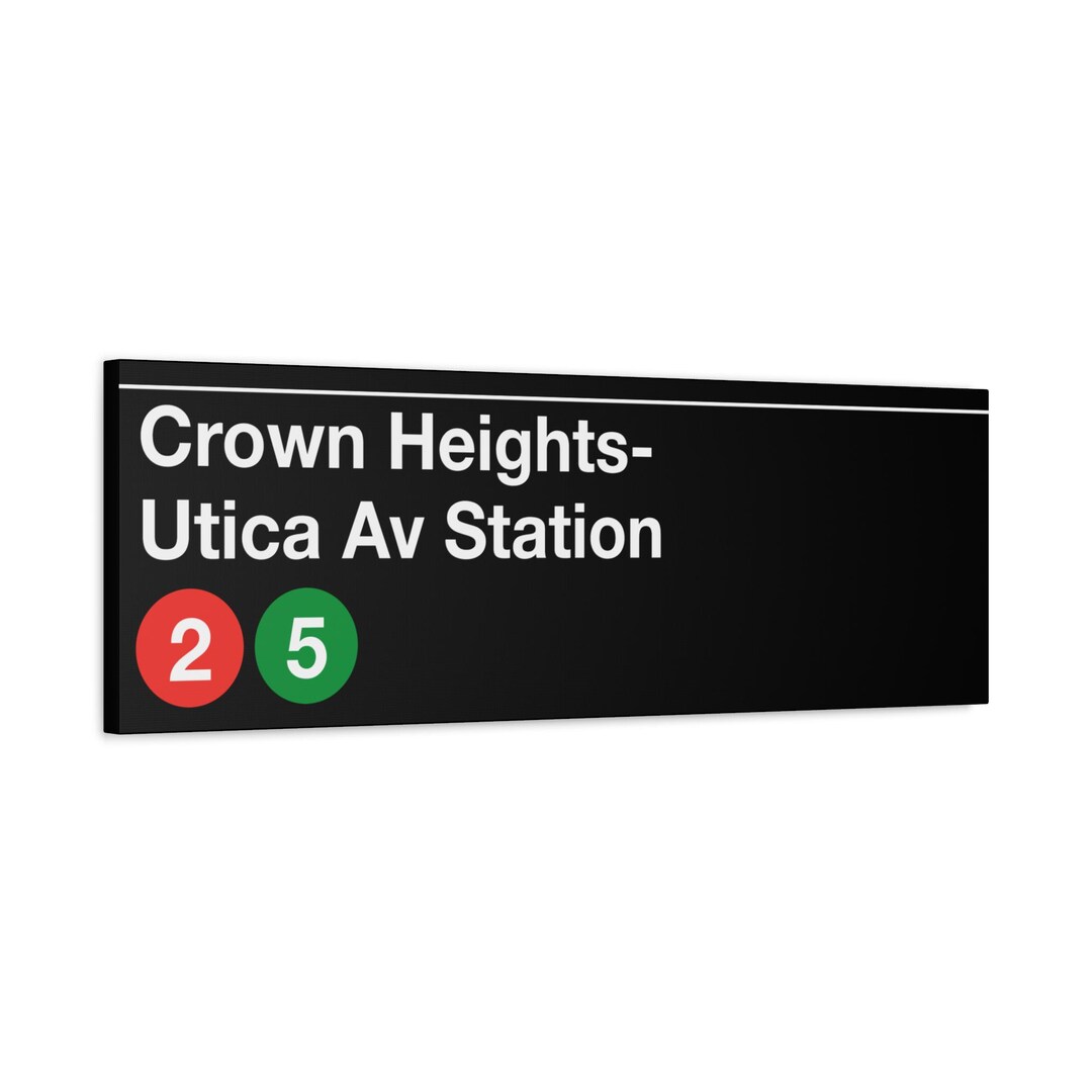 Crown Heights - Utica Av Station Subway Entrance Sign - 2/5 Train, 12 ...
