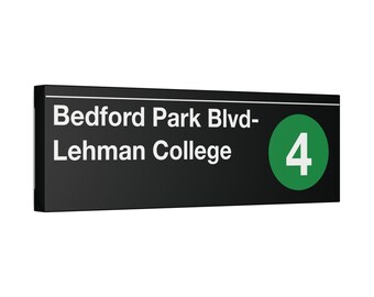 Bedford Park Blvd- Lehman College 4 train | Canvas Subway Entrance Sign | NYC Wall Art