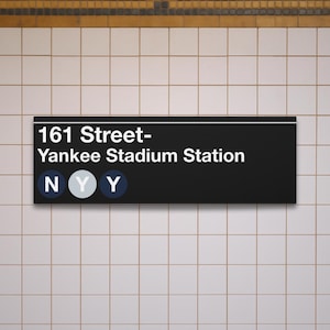 Enseigne de la station de métro New York Yankees 161 Street-Yankee Stadium - Toile d'art mate 12 x 36 po, enseigne de métro de New York