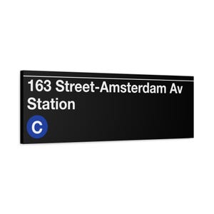 Enseigne de la station de métro 163 Street-Amsterdam Av - toile mate 12 x 36 po, Train C, enseigne du métro de New York, art mural NYC, art du métro de New York, Manhattan