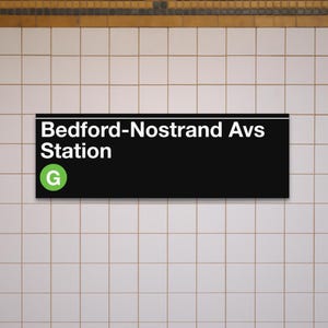 Bedford-Nostrand Station U-Bahn-Schild - 30,5 x 92 cm Matte Leinwandkunst, New Yorker U-Bahn-Schild, NYC Wanddekor, Brooklyn Art
