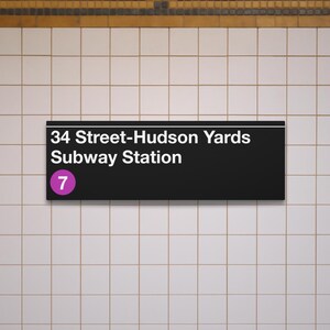 34 Street-Hudson Yards U-Bahn-Station Schild - 12 "x 36" Matte Leinwand