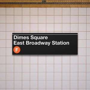 Señal de metro de la estación East Broadway de Dimes Square - Tren F - Réplica de la señal del metro de Nueva York en lona mate
