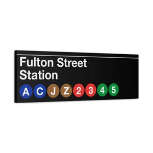 Fulton Street Station Subway-Schild - 12 "x 36" Matte Leinwand, New York Druck, NYC