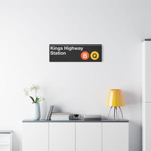 KingsHighway Station Subway Schild - 12 &quot;x 36&quot; Matte Leinwand Kunst, B / Q Zug, New Yorker U-Bahn Schild, Brooklyn Wanddekor