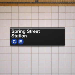 Plaque de métro Spring Street Station, train C/E - Réplique de plaque de métro New York en toile mate