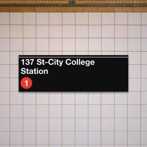 Enseigne de métro 137, rue St-City College - 1 train, toile mate 12 x 36 po