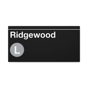 Ridgewood New York Neighborhood Themed Subway Station Schild - L Zug, Matte Leinwand Kunst, New York Druck
