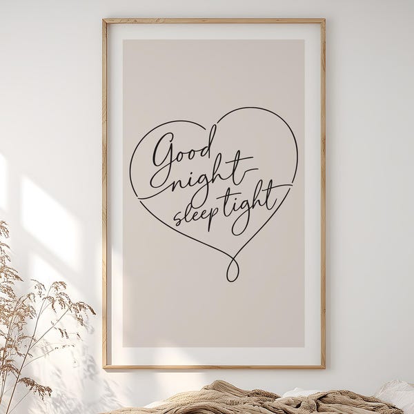 Good Night Sleep Tight Print | Master Bedroom Wall Decor | Calming Wall Art