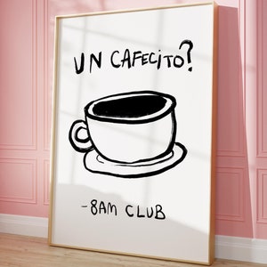 Cafecito Spanish 8am Club Mug Hand-Drawn Coffee Illustration Cute Coffee Design Digital Download Printable Coffee Cup Art 1 Print