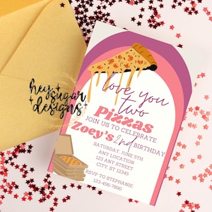 Love You Two Pizzas Editable Birthday Invitation Template, Pizza Party, Pizza Celebration, Second Birthday