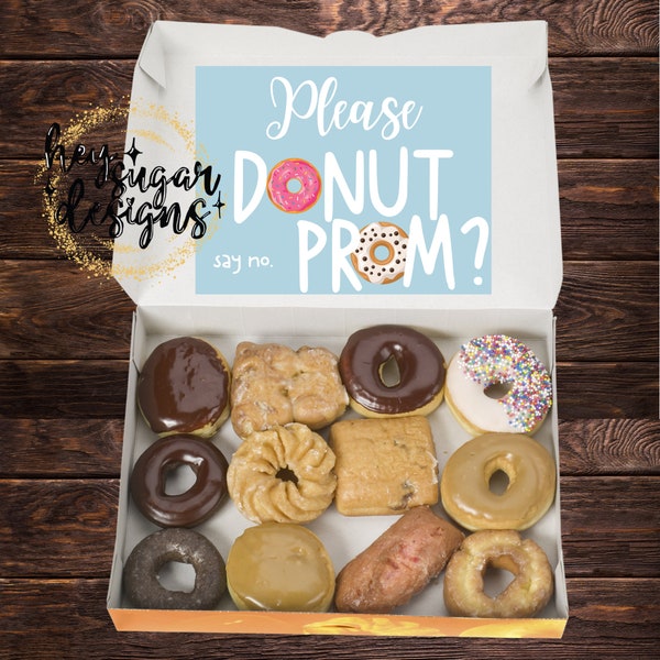 Please Donut Say No Promposal Printable Sign | Instant Download | Prom Invitation | Sign