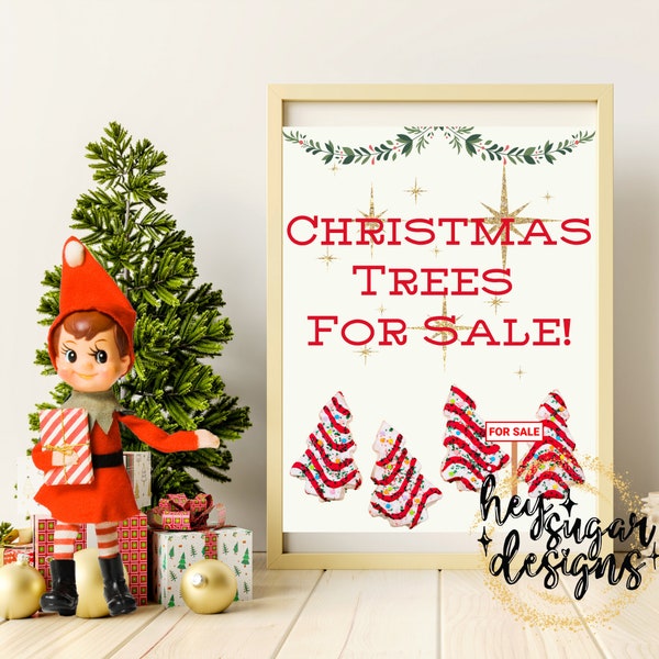 Christmas Trees for Sale Holiday Elf Sign | Christmas Tree Cakes | Printable | Instant Download | Elf Activity | Elves