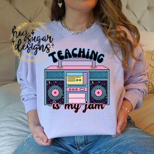 Teaching is My Jam Boombox Stereo Music Colorful PNG for Sublimation Screenprint