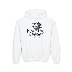 Fear the Keeper Youth Heavy Blend Hooded Sweatshirt | Goalie | Soccer | Goalkeeper | Hoodie