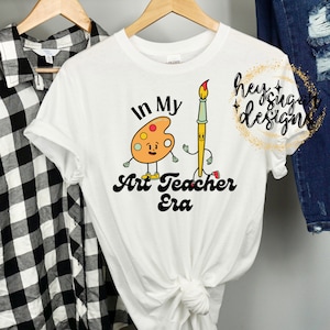 In My Art Teacher Era PNG for Sublimation, Screenprint, Paint Palette, Paintbrush, Painting