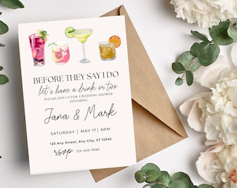Peut inclure: Invitation de fête prénuptiale avec des illustrations de cocktails. Le texte dit « Before They Say I Do, let's have a drink or two » et comprend les noms Jana & Mark, la date, l'heure, l'adresse et les informations RSVP.