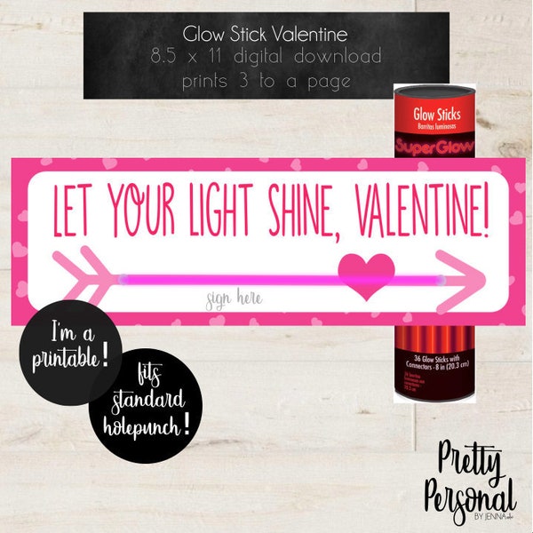 DIY Glow Stick Valentine Printable, (sugar-free) fun!  'Pretty Personal by Jenna'