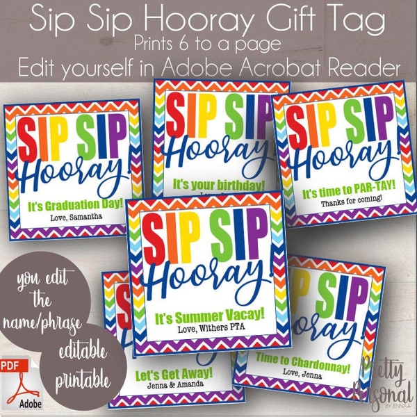 Personalized Teacher / Multipurpose Editable Gift Tag Printable 'Sip Sip Hooray' gift tag Digital Download DIY Printable Teacher