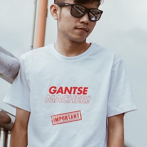 Gantse Macher Yiddish T-Shirt - It means &#39;important person&#39;!