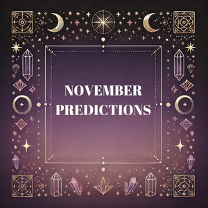 November Predictions Future Reading, Clairvoyant Timing Reading, Future Month Tarot, Same Day Psychic Reading