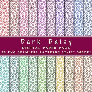 Pacchetto di carta digitale Dark Daisy / Motivi senza soluzione di continuità / Carta stampabile / Sfondi con margherite / Diario di fiori scuri / Carta per scrapbooking