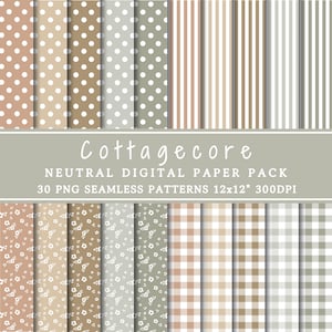 ニュートラルコテージコアデジタルペーパーパック | 花柄シームレスパターン | ストライプ | 水玉模様 | ギンガム | カントリー風印刷可能なスクラップブック用紙