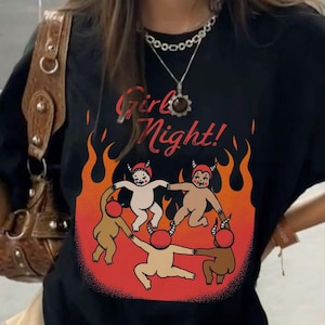 Girls Night Out T-Shirt: Funny BFF Gift, Devil Graphic Tee