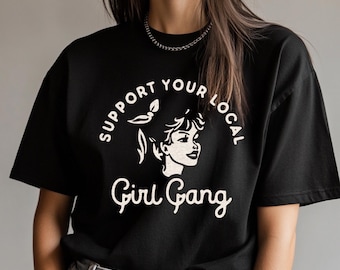 Camiseta gráfica de Girl Gang: camiseta unisex de algodón con eslogan
