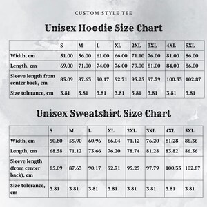 May include: Unisex hoodie and sweatshirt size chart with measurements in centimeters for width, length, sleeve length from center back, and size tolerance.