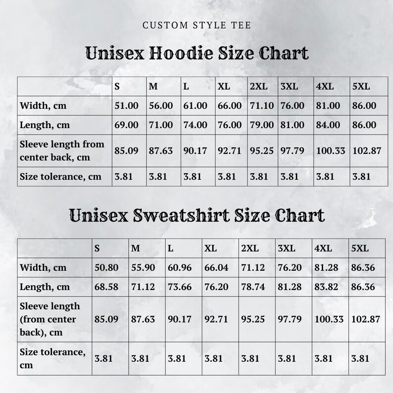 May include: Unisex hoodie and sweatshirt size chart with measurements in centimeters for width, length, sleeve length from center back, and size tolerance.