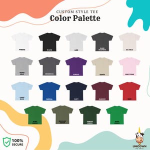 May include: A colour palette of 20 different t-shirt colours, displayed as a grid of small t-shirt images. The colours include white, black, ash, dark heather, ice grey, sport grey, charcoal, purple, sand, light pink, light blue, royal, navy, maroon, red, turf green, military green, forest green, and lime green.