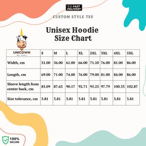 May include: Size chart for a unisex hoodie with measurements in centimetres for width, length, sleeve length from centre back, and size tolerance.