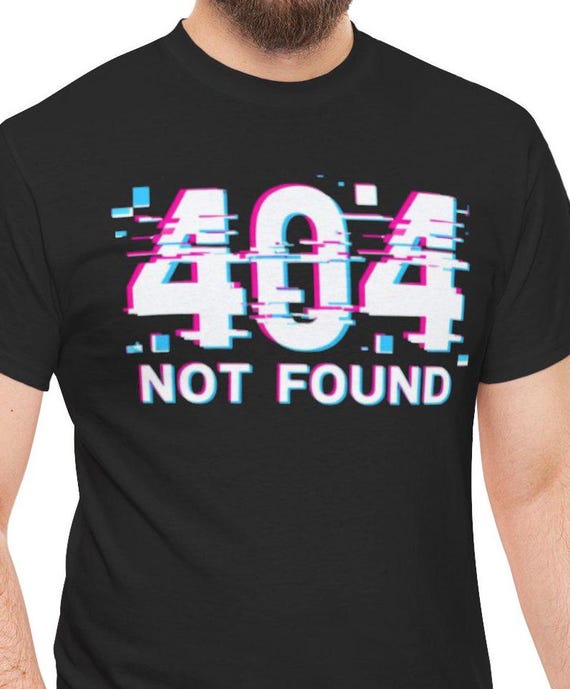 404 Not Found Unisex Heavy Cotton Tee, Trendy Graphic Shirt, Casual Everyday Wear, Gift for Tech Lovers, Unisex Tee