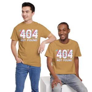 404 Not Found Unisex Heavy Cotton Tee, Trendy Graphic Shirt, Casual Everyday Wear, Gift for Tech Lovers, Unisex Tee image 2
