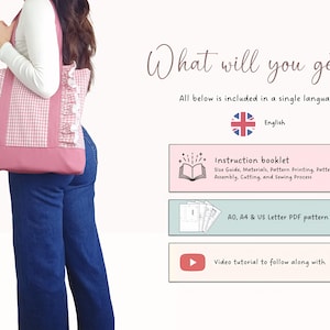 May include: A pink and white gingham tote bag with ruffled side accents and a solid pink base. The text reads: What will you get? All below is included in a single language: English. Instruction booklet, A0, A4 & US Letter PDF pattern, Video tutorial.