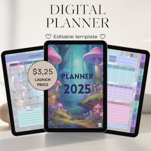 Puede incluir: Tres planificadores digitales mostrados en tabletas. La tableta central presenta una escena de bosque de fantasía con setas y el texto "PLANNER 2025". Las otras tabletas muestran diseños de calendario y lista de tareas. El texto "DIGITAL PLANNER" está en la parte superior.