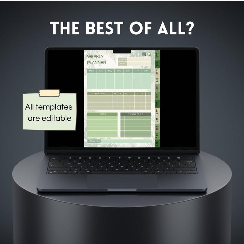 May include: A laptop displays a digital weekly planner template with green and white sections. The screen shows a calendar layout, tracker, notes, and to-do list. Text on the screen reads "Weekly Planner." A sticky note says "All templates are editable."