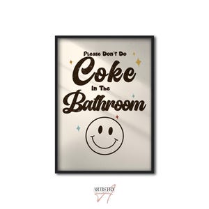 Impresión retro "Por favor, no consumas Coca-Cola en el baño" • Impresión de arte retro de moda • Decoración de pared de los años 70 • Arte con cara sonriente • Arte de pared para el baño • Idea de regalo
