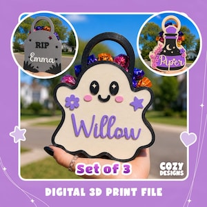 May include: A set of three 3D printed treat holders featuring a ghost with the name Willow, a tombstone with the name Emma, and a potion bottle with the name Piper. Each item has a black handle and contains colorful wrapped candies inside.