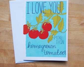 Homegrown Tomatoes Card, Love Card