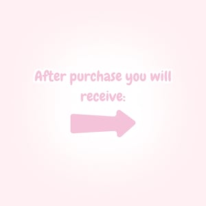 May include: A light pink arrow pointing right, with the text "After purchase you will receive:" in a light pink font, set against a soft pink background.