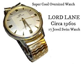 LORD LANE Vintage Wrist Watch. Super Cool Oversized Watch. Circa 1960s. Very Nice Condition Runs. 17 Jewel Swiss Movement With Date. Etsy