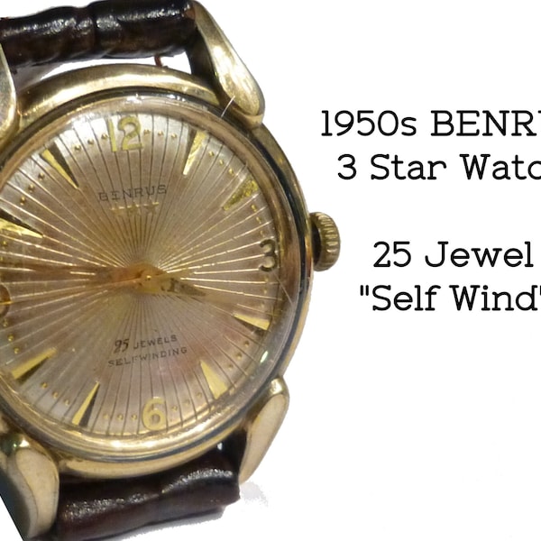 Vintage BENRUS Sunburst Wrist Watch. High Grade Three Star 25 Jewel Automatic Movement. Works. Circa 1950s. Beautiful Wrist Watch.