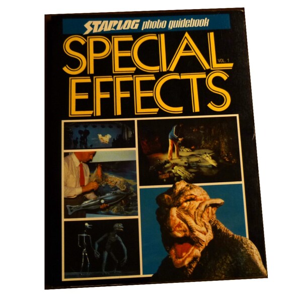 SPECIAL EFFECTS. 1970s Book. SciFi and Fantasy Films.  Lots of Great Vintage Photos & Info.