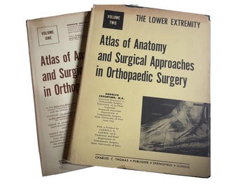 Atlas of Anatomy and Surgical Approaches, Orthopaedic Surgery, 1960 First Editions